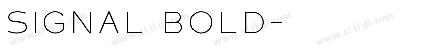 Signal Bold字体转换